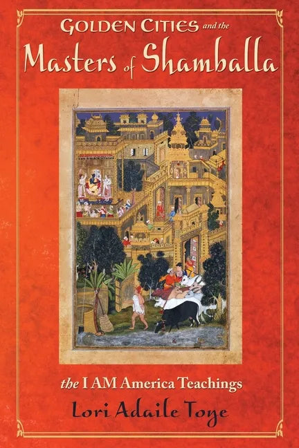 Golden Cities and the Masters of Shamballa - Paperback