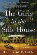 The Girls in the Stilt House - Paperback