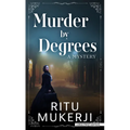 Murder by Degrees: A Mystery - Library Binding