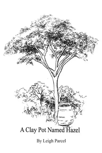 A Clay Pot Named Hazel - Paperback