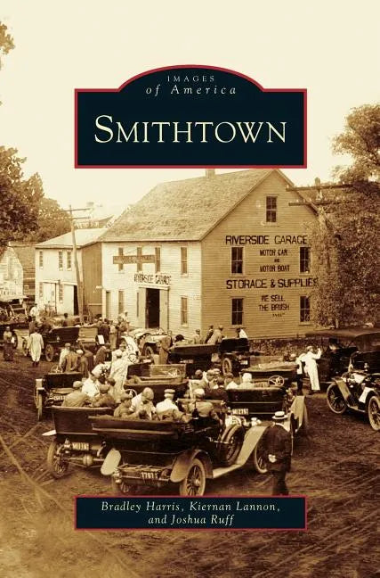 Smithtown - Hardcover