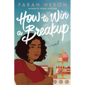How to Win a Breakup - Hardcover