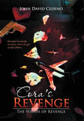 Cora's Revenge: The Wrath of Revenge - Hardcover