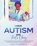 I Have Autism and That's Okay - Paperback