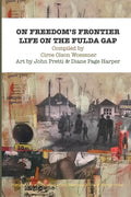 On Freedom's Frontier: Life on the Fulda Gap - Paperback
