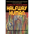 Halfway Human - Paperback