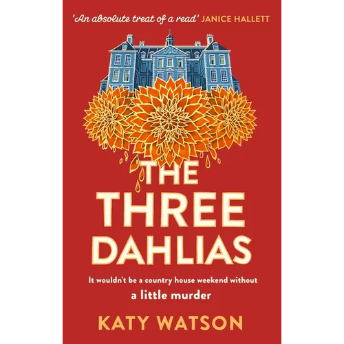 The Three Dahlias - Paperback