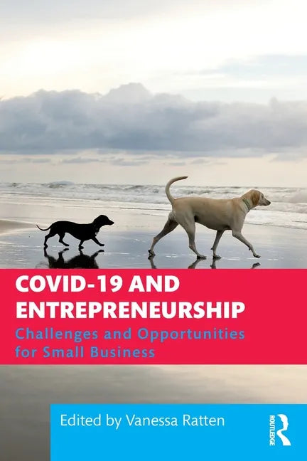 Covid-19 and Entrepreneurship: Challenges and Opportunities for Small Business - Paperback