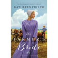 Farmer's Bride Mass Market - Paperback