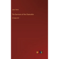 The Survivors of the Chancellor: in large print - Hardcover