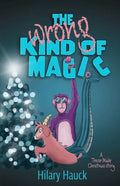 The Wrong Kind of Magic - Paperback