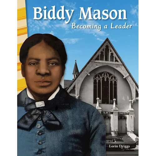 Biddy Mason: Becoming a Leader - Paperback