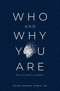 Who and Why You Are: All You Need to Remember - Paperback