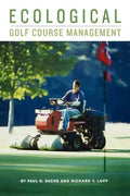 Ecological Golf Course Management - Hardcover