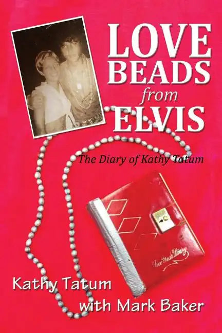 Love Beads from Elvis - Paperback