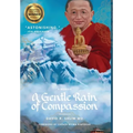 A Gentle Rain of Compassion - Hardcover