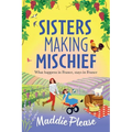Sisters Making Mischief - Paperback