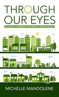 Through Our Eyes: Building a Community for Special Needs Families - Hardcover