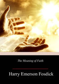 The Meaning of Faith - Paperback