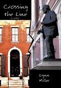Crossing the Line - Hardcover