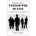 Choose Your Tangled Web of Fate - Paperback