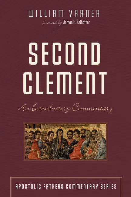 Second Clement: An Introductory Commentary - Paperback
