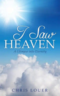 I Saw Heaven - Paperback
