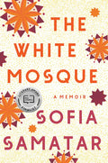 The White Mosque: A Memoir - Hardcover