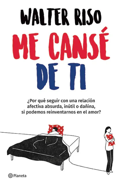 Me Cansé de Ti / I Got Tired of You - Paperback