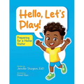 Hello, Let's Play!: Preparing for a Home Visitor - Paperback