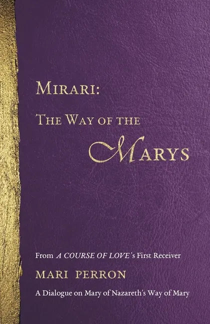 Mirari: The Way of the Marys - Paperback