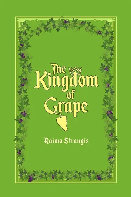 The Kingdom of Grape - Paperback