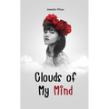 Clouds of My Mind - Paperback