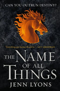 The Name of All Things - Paperback