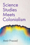 Science Studies Meets Colonialism - Paperback