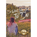 Do What You Got to Do - Paperback