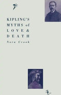 Kipling's Myths of Love and Death - Paperback