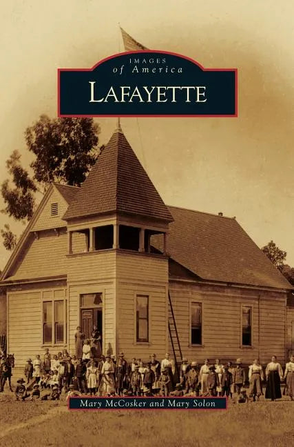 Lafayette - Hardcover