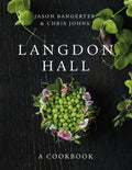 Langdon Hall: A Cookbook - Hardcover