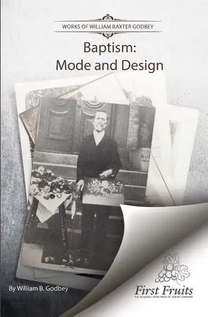 Baptism: Mode and Design - Paperback