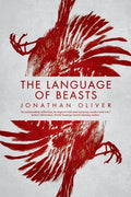 The Language of Beasts - Paperback
