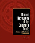 Human Resources at the Cabinet's Table: A Guidebook for HR Transformation in Higher Education - Paperback