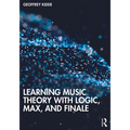 Learning Music Theory with Logic, Max, and Finale - Paperback