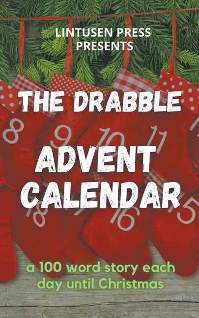The Drabble Advent Calendar - Paperback