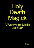Holy Death Magick - Paperback