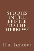 Studies in the Epistle to the Hebrews - Paperback
