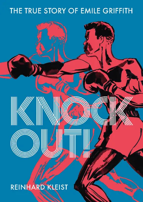 Knock Out!: The True Story of Emile Griffith - Paperback