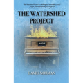 The Watershed Project - Paperback