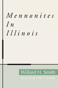 Mennonites in Illinois - Paperback