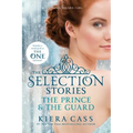 The Selection Stories: The Prince & the Guard - Paperback